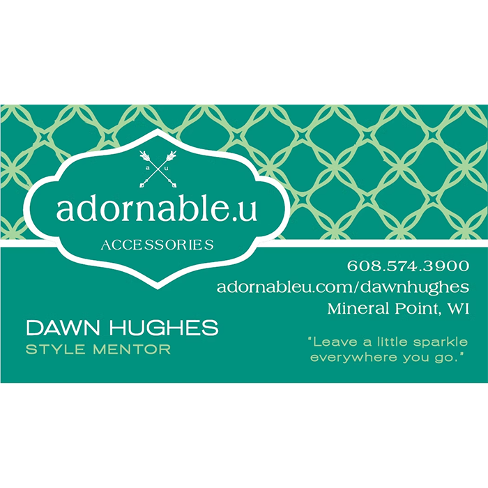 Teal and green Adornable.u accessories business card for Dawn Hughes, Style Mentor, featuring contact information, website link, and the quote “Leave a little sparkle everywhere you go.”